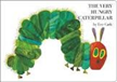 The Very Hungry Caterpillar