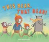 This Bear, That Bear
